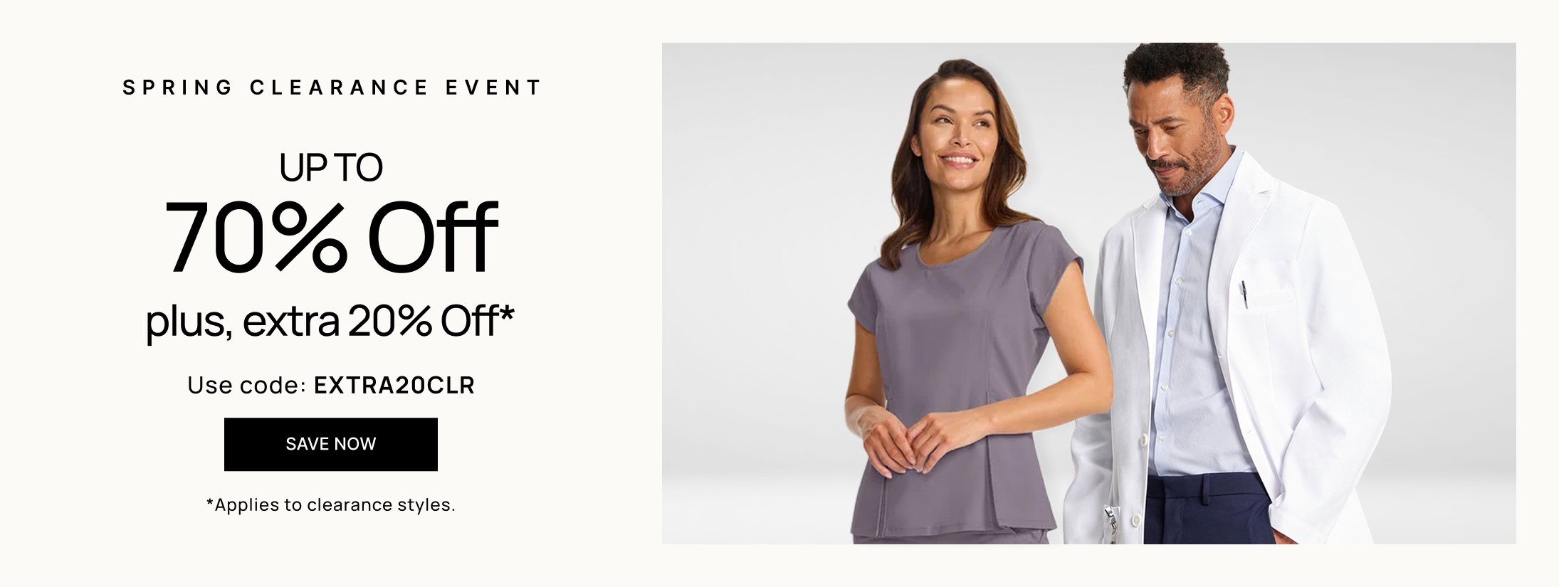 Spring Clearance Event Up to 70% off. Plus, extra 20% Off* Use code: EXTRA20CLR  Save Now *Applies to clearance styles.
